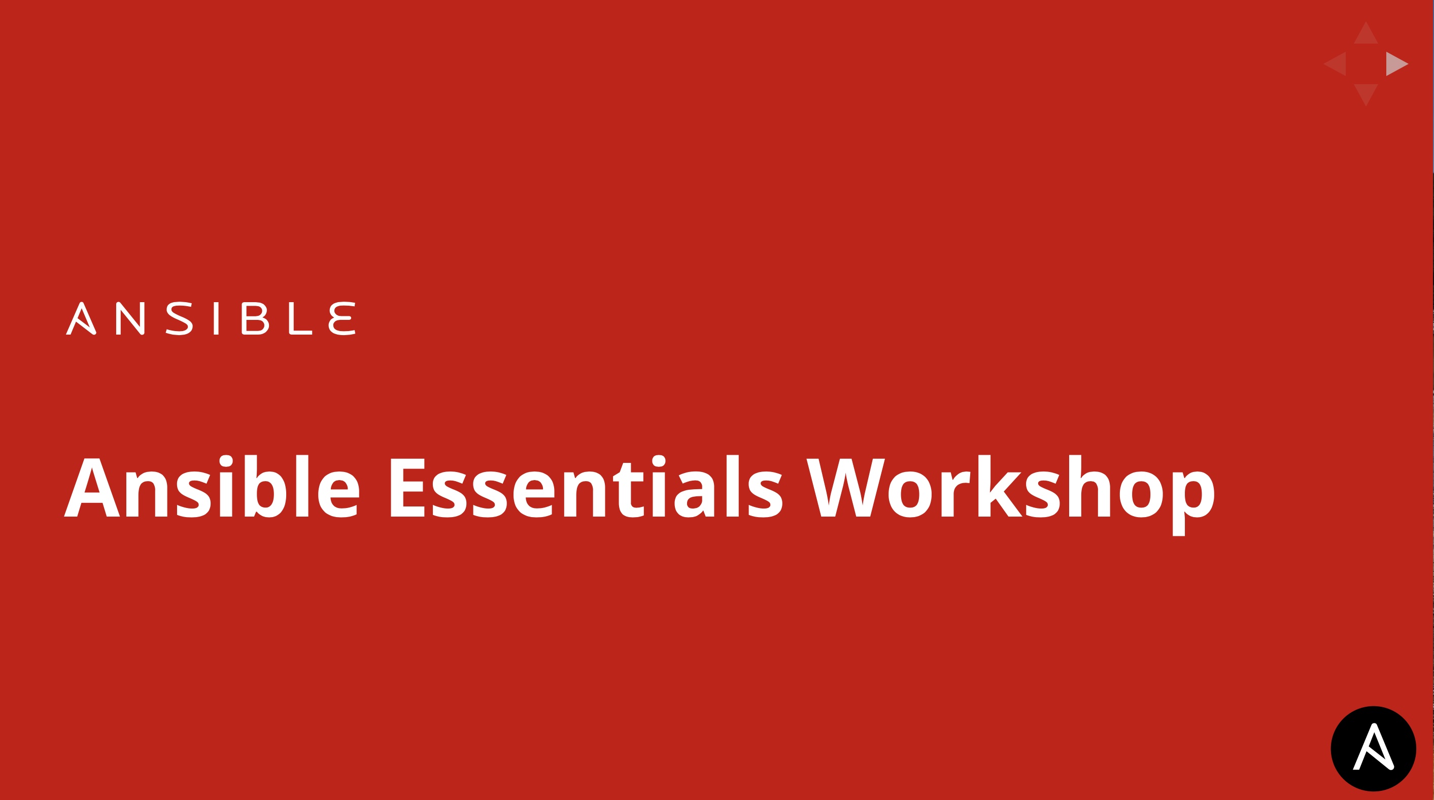 Ansible Essentials Workshop Learning